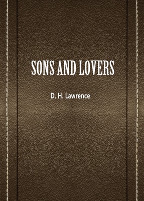 SONS AND LOVERS