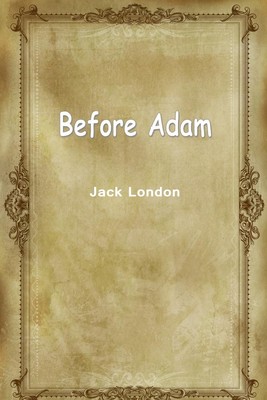 Before Adam