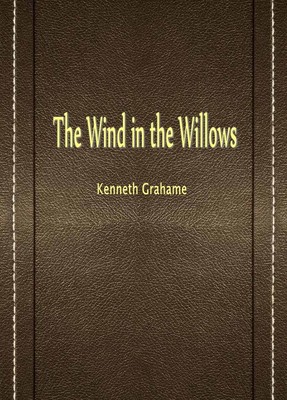The Wind in the Willows