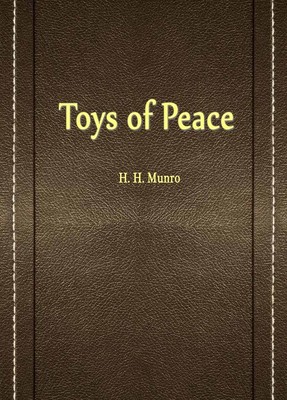 The Toys of Peace