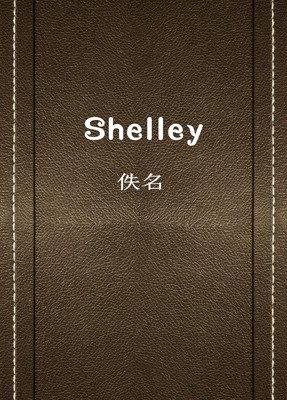 Shelley