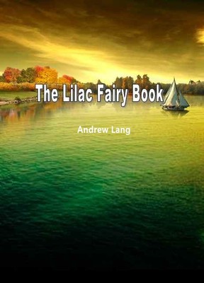 The Lilac Fairy Book