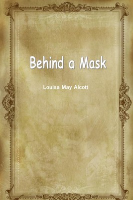 Behind a Mask