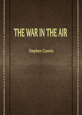 THE WAR IN THE AIR