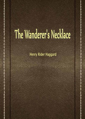 The Wanderer’s Necklace