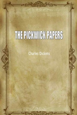 THE PICKWICK PAPERS