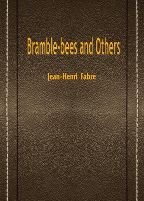 Bramble—bees and Others